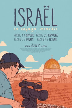 Israel: The Forbidden Journey - Part I: Kippur (2020) Israel: The Forbidden Journey - Part I: Kippur (2020)