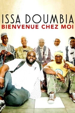 Issa Doumbia : Bienvenue chez moi (2018) Issa Doumbia : Bienvenue chez moi (2018)