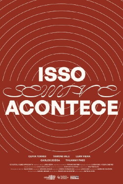 Isso Sempre Acontece (2022)