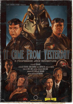 It Came From Yesterday (2011) It Came From Yesterday (2011)