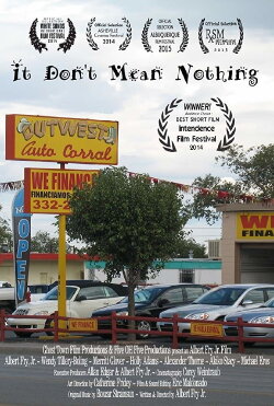 It Don't Mean Nothing (2014)