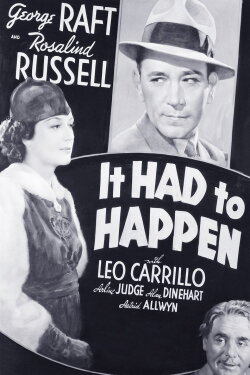 It Had to Happen (1936) It Had to Happen (1936)