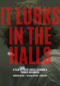 It Lurks In The Halls (2023)