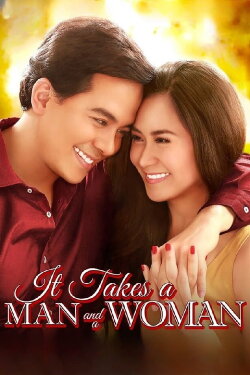It Takes a Man and a Woman (2013) It Takes a Man and a Woman (2013)