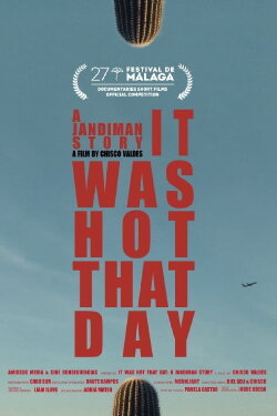It Was Hot That Day: A Jandiman Story (2024) It Was Hot That Day: A Jandiman Story (2024)