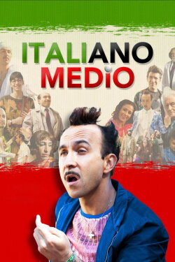 Italiano medio (2015) Italiano medio (2015)