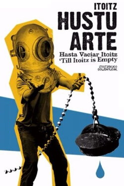 Itoitz hustu arte (2008)
