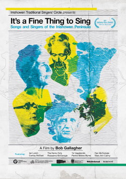 It's a Fine Thing to Sing: Songs and Singers of the Inishowen Peninsula (2023) It's a Fine Thing to Sing: Songs and Singers of the Inishowen Peninsula (2023)