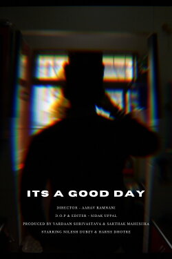 Its a Good Day (2021) Its a Good Day (2021)