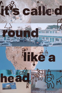 it's called round like a head (2024)