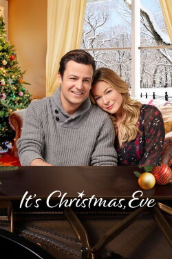 It's Christmas, Eve (2018) It's Christmas, Eve (2018)