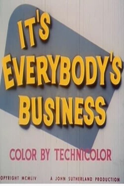 It's Everybody's Business (1954) It's Everybody's Business (1954)
