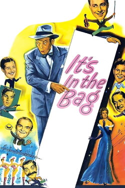 It's in the Bag! (1945) It's in the Bag! (1945)
