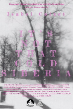 It's Not That Cold Siberia (2016) It's Not That Cold Siberia (2016)