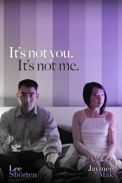 It's Not You, It's Not Me. (2020) It's Not You, It's Not Me. (2020)