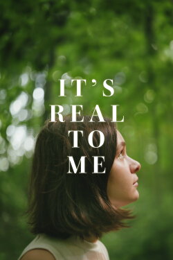 It's Real to Me (2023)