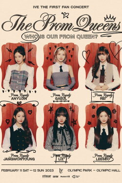IVE THE FIRST FAN CONCERT 'The Prom Queens' (2023) IVE THE FIRST FAN CONCERT 'The Prom Queens' (2023)