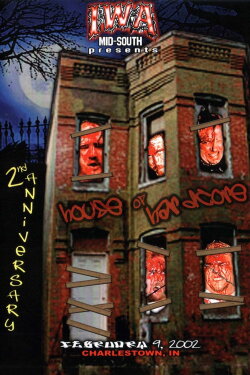 IWA-MS House of Hardcore 2nd Anniversary (2002) IWA-MS House of Hardcore 2nd Anniversary (2002)
