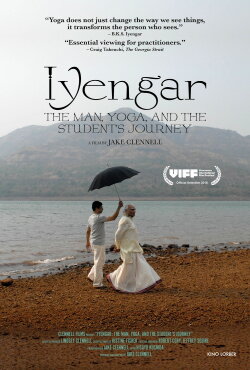 Iyengar: The Man, Yoga, and the Student's Journey (2018) Iyengar: The Man, Yoga, and the Student's Journey (2018)