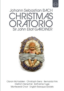 J. S. Bach: Weihnachtsoratorium Sir John Eliot Gardiner (2014) J. S. Bach: Weihnachtsoratorium Sir John Eliot Gardiner (2014)