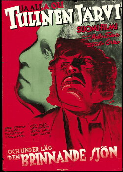 Ja alla oli tulinen järvi (1937) Ja alla oli tulinen järvi (1937)