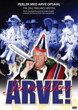 Ja vi elsker ARVE! (2007) Ja vi elsker ARVE! (2007)