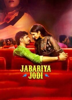 Jabariya Jodi (2019) Jabariya Jodi (2019)