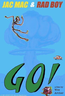 Jac Mac & Rad Boy Go! (1985) Jac Mac & Rad Boy Go! (1985)