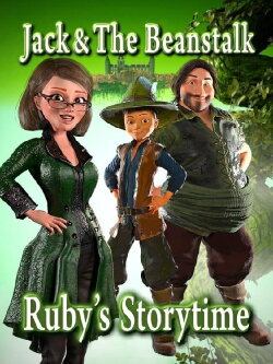 Jack & The Beanstalk Ruby's Storytime (2022) Jack & The Beanstalk Ruby's Storytime (2022)