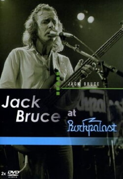 Jack Bruce at Rockpalast (2005) Jack Bruce at Rockpalast (2005)