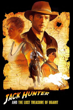 Jack Hunter and the Lost Treasure of Ugarit (2010) Jack Hunter and the Lost Treasure of Ugarit (2010)