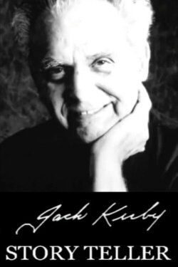 Jack Kirby: Story Teller (2007) Jack Kirby: Story Teller (2007)