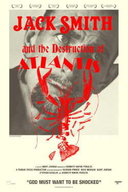 Jack Smith and the Destruction of Atlantis (2007) Jack Smith and the Destruction of Atlantis (2007)