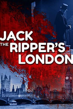 Jack the Ripper's London (2002) Jack the Ripper's London (2002)