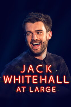 Jack Whitehall: At Large (2017) Jack Whitehall: At Large (2017)