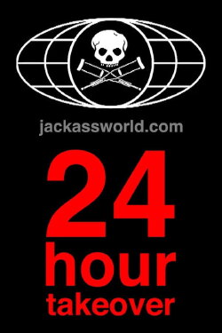 Jackassworld.com: 24 Hour Takeover (2008) Jackassworld.com: 24 Hour Takeover (2008)
