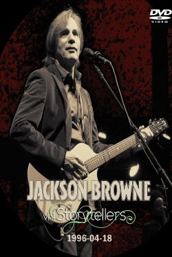 Jackson Browne: VH-1 Storytellers (1996) Jackson Browne: VH-1 Storytellers (1996)