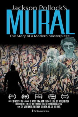 Jackson Pollock's Mural: The Story of a Modern Masterpiece (2016) Jackson Pollock's Mural: The Story of a Modern Masterpiece (2016)