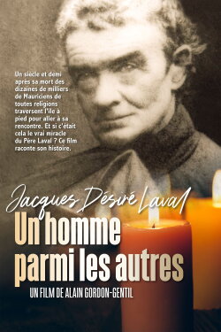 Jacques Désiré Laval - Un homme parmi les autres (2020) Jacques Désiré Laval - Un homme parmi les autres (2020)