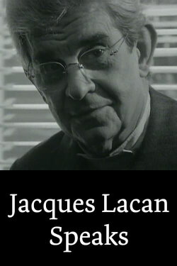 Jacques Lacan Speaks (1982)