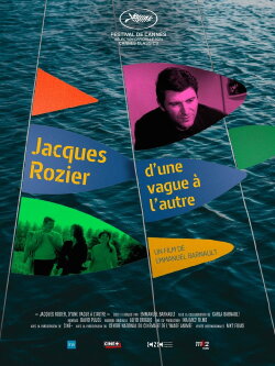 Jacques Rozier: From One Wave to Another (2024) Jacques Rozier: From One Wave to Another (2024)