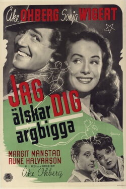 Jag älskar dig, argbigga (1946) Jag älskar dig, argbigga (1946)