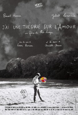 J'ai une théorie sur l'Amour (2017) J'ai une théorie sur l'Amour (2017)