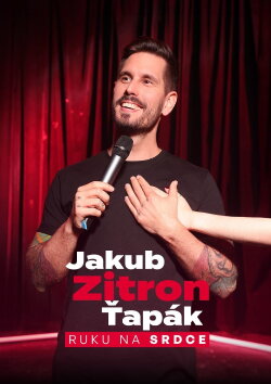 Jakub Zitron Ťapák: Hand on Heart (2023)