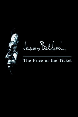 James Baldwin: The Price of the Ticket (1989) James Baldwin: The Price of the Ticket (1989)