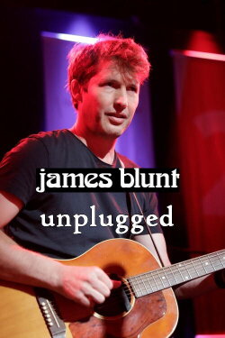 James Blunt unplugged (2007)