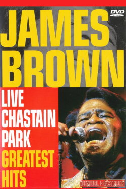 James Brown - Live At Chastain Park (1985) James Brown - Live At Chastain Park (1985)