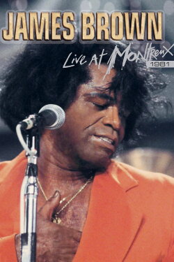 James Brown: Live at Montreux (1981)