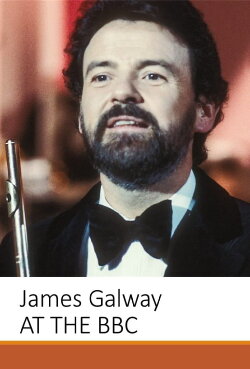 James Galway at the BBC (2019) James Galway at the BBC (2019)