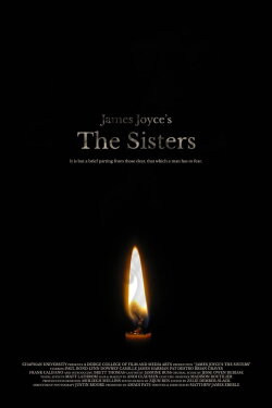 James Joyce's The Sisters (2017) James Joyce's The Sisters (2017)